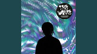 The Wave (feat. Myles Cameron)