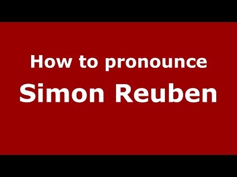 How to pronounce Simon Reuben (Iraq/) - PronounceNames.com