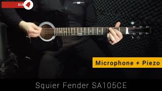 Video thumbnail for Fender Squier SA105CE - Electro- Acoustic Guitar Fishman Tunner/Preamp built-in by 77GuitArts