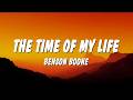Benson Boone - The Time Of My Life (Lyrics)