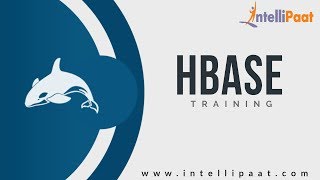 Apache Hbase Tutorial | Hadoop Hbase | Hbase Training | Intellipaat