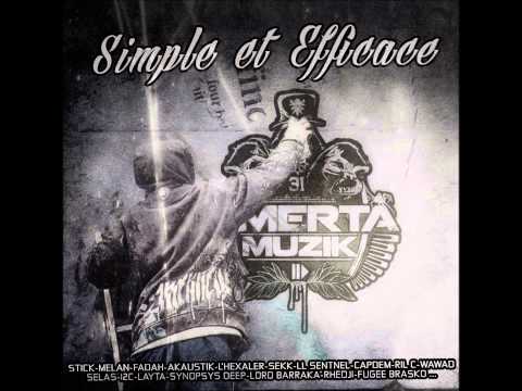 07 - Melan feat Hexaler - Freestyle 28bars (Compil Simple Et Efficace)