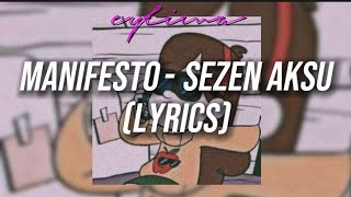 Manifesto - Sezen Aksu (lyrics)