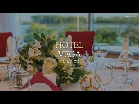 HOTEL VEGA GALATI, CAZARE CONFORTABILA APROAPE DE DUNARE, OFERTE SI PROMOTII DE CAZARE GALATI