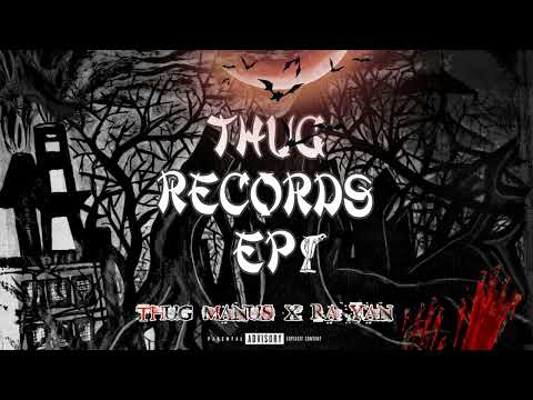 BAD VIBE  -  THUG MANUS x RA YAN  / AUDIO