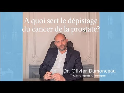 A quoi sert le dépistage du cancer de la prostate