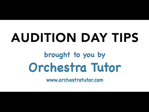 Orchestra Tutor - How to be successful on Audition Day