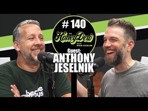 HoneyDew Podcast #140 | Anthony Jeselnik