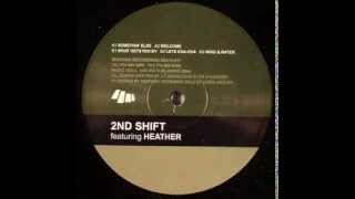 2ND SHIFT featuring HEATHER  -  Somethin' Else
