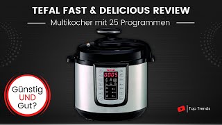 Tefal CY505E Fast & Delicious Multikocher Review