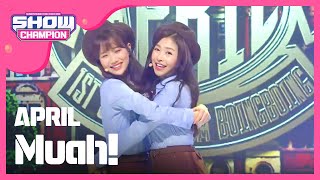 [SHOWCHAMPION] 에이프릴- Muah! (APRIL -  Muah!) l EP.166