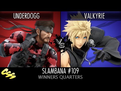 [Slambana #109] Losers Quarters: underdogg (Snake) vs. VALKYRIE (Cloud)