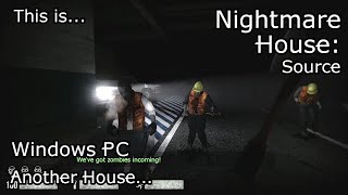 This is Nightmare House: Source for Windows PC