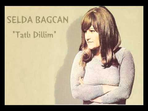 Tatlı Dillim - Selda Bağcan