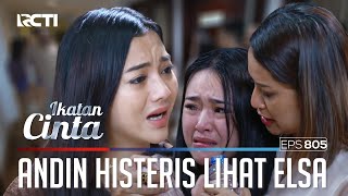 Download lagu Andin Histeris!! Elsa Korbankan Semuanya Demi Bahagia Sama Nino | IKATAN CINTA | EPS.805 (2/4) mp3