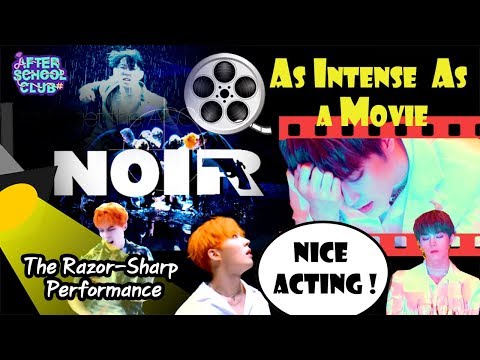 [After School Club] Ep.377 - NOIR(느와르) With the Razor-Sharp Performance ! _ Preview