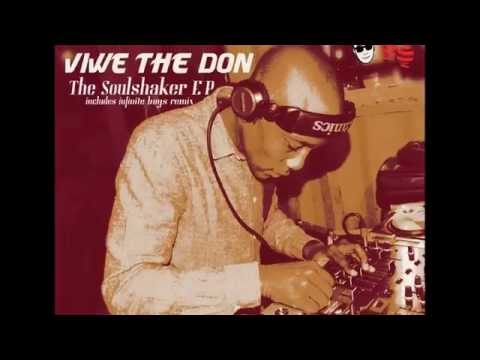 Viwe The Don presents The Soulshaker Main Shake Mix Unofficial Video