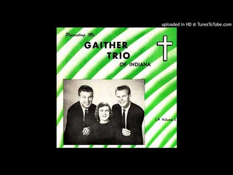 The Fourth Man - The Bill Gaither Trio (1960)