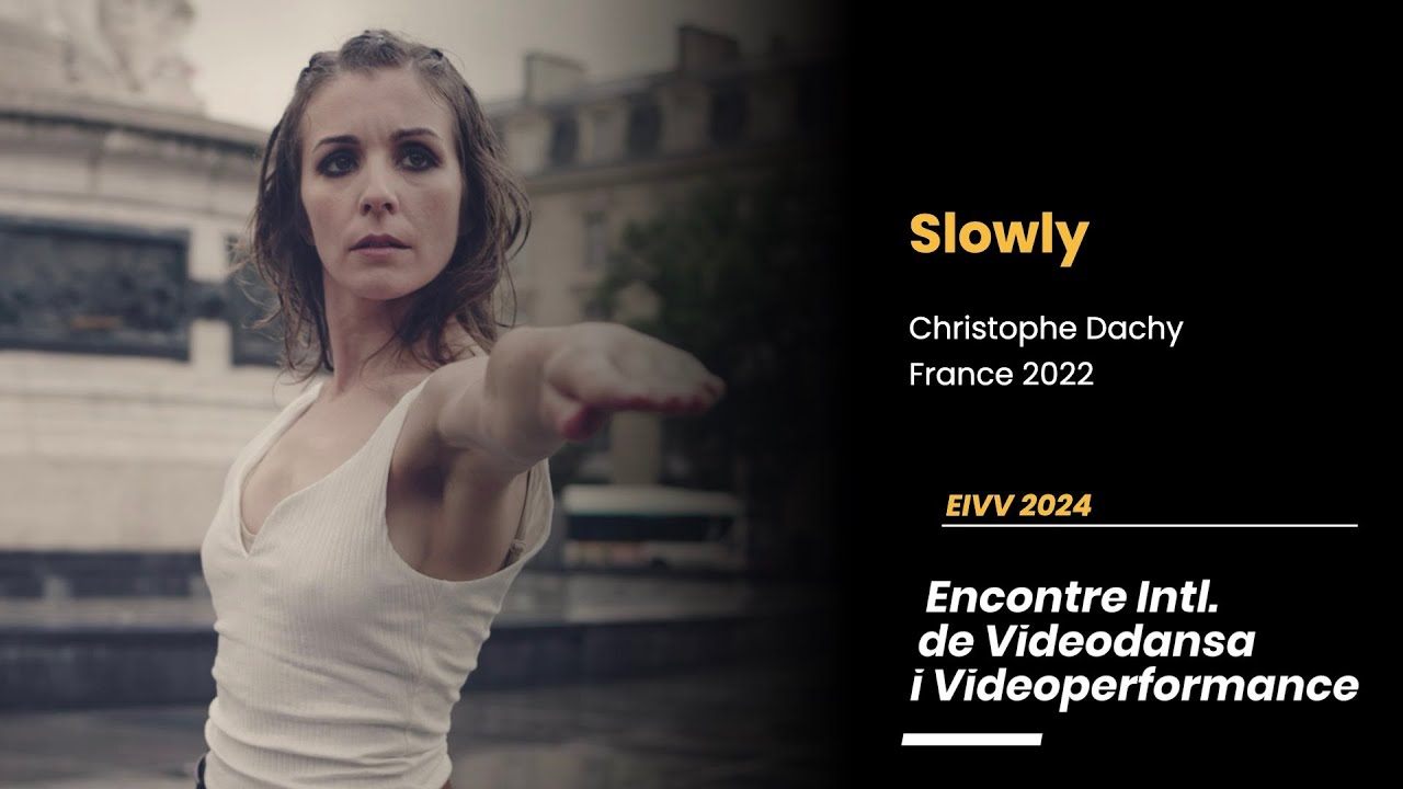 Slowly - Christophe Dachy