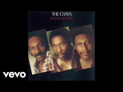The O'Jays - Use Ta Be My Girl (Official Audio)
