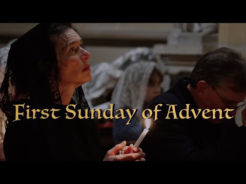 This is what heaven sounds like… — First Sunday of Advent Gregorian Chant