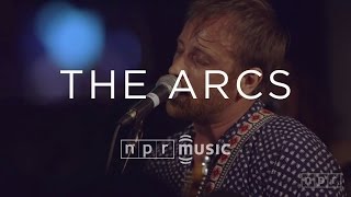 The Arcs Full Concert | NPR MUSIC FRONT ROW