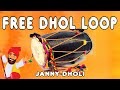 Free Punjabi Dhol Loop Janny Dholi Free Download