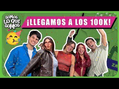 ¡LLEGAMOS A LOS 100K! - ¿ES GRAVE O LO DEJO PASAR? - SOMOS LO QUE SOMOS