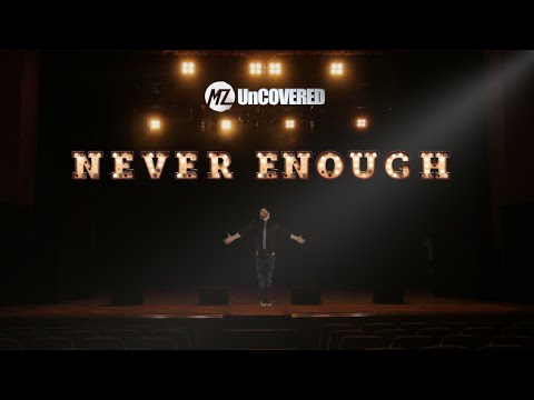 Matt Zarley - Never Enough (UnCOVERED 42)