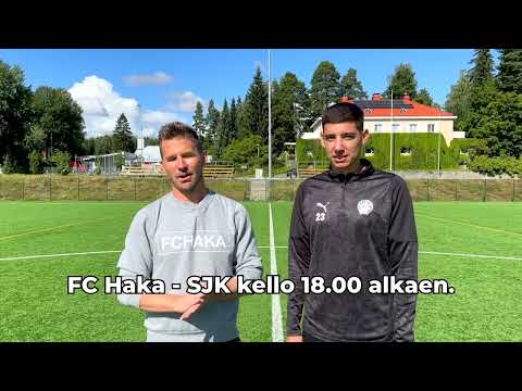 Mustavalko-TV | Otteluennakko FC Haka - SJK 25.8.2025, Tehtaan kenttä