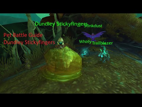 World of Warcraft - Shadowland - Pet Battle Guide - Dundley Stickyfingers
