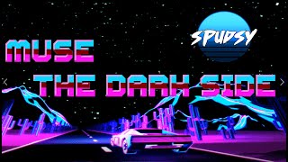 MUSE - The Dark Side (Instrumental SYNTHWAVE cover version)