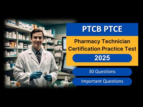 PTCB PTCE Practice Test 2025 | Pharmacy Technician Certification Exam Questions & Answers