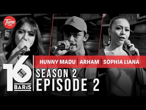 16 BARIS | Season 2 | EP02 | Hunny Madu, Arham & Sophia Liana