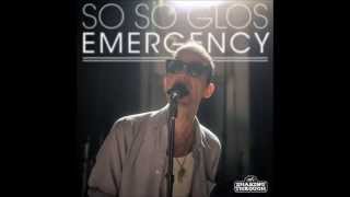 The So So Glos - Emergency | Shaking Through (Song Stream)