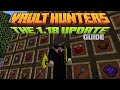 NEW TOOLS, JEWELS & MAGNETS REWORK! || Beginners Guide To Vault Hunters 1.18