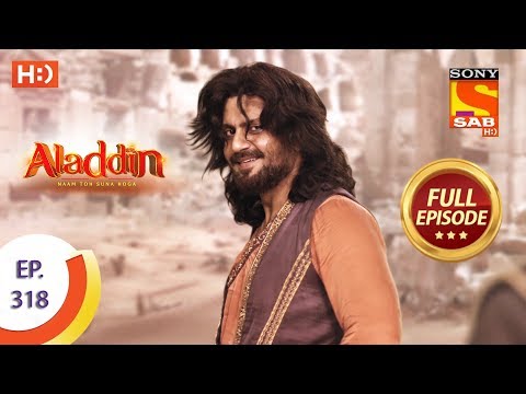 Aladdin - Ep 318 - Full Episode - 4th November, 2019