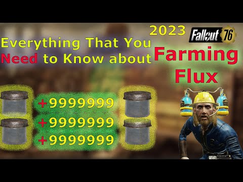 Fallout 76 The Best Flux Farm In 2023 NEW