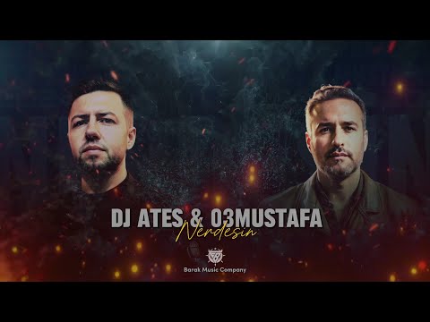 Dj Ateş CGS ft. 03 Mustafa - Nerdesin | 2024