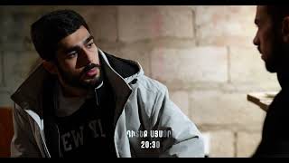 Կախվածություն / Kakhvatsutyun / Սերիա 38 / anons
