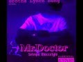 Mr. Doctor - No Bitch Chopped and Screwed