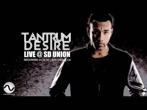 Tantrum Desire Live @ SD Union - DNB Set