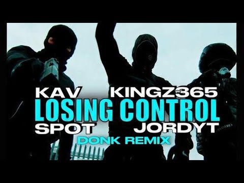 KAV X KINGZ 365 X SPOT - LOSING CONTROL (DONK REMIX) CHARVAS ON DONK VOLUME 8 TRACK 6