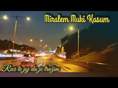 Miralem Muki Kasum Reci te joj da je trazim cover 2019