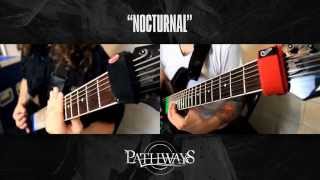 Pathways - Nocturnal (guitar playthrough)