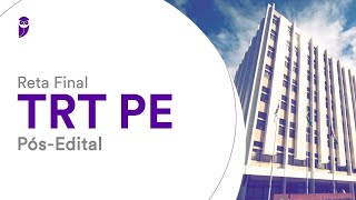 Reta Final TRT PE Pós-Edital: Lei 8.112/1990 e alterações - Prof. Herbert Almeida
