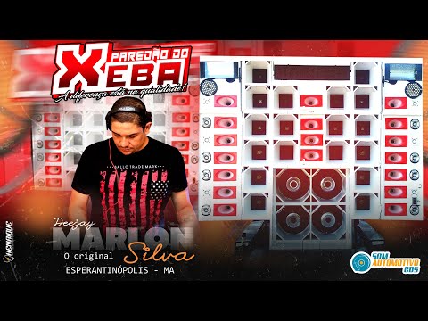 CD PAREDÃO DO XEBA O RETORNO - DJ MARLON SILVA