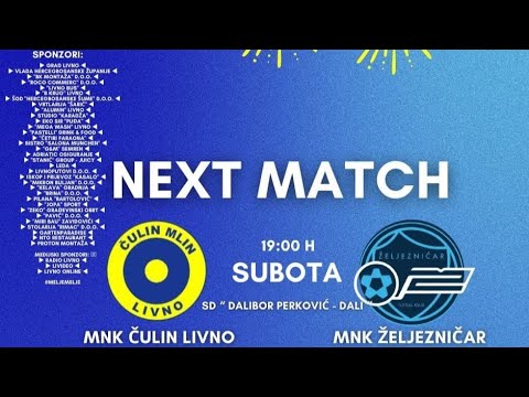 MNK ČULIN MLIN - FK ŽELJEZNIČAR (Finale Playoff-a)