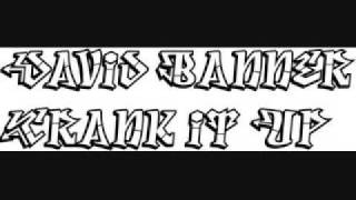David Banner Ft Static Crank It Up