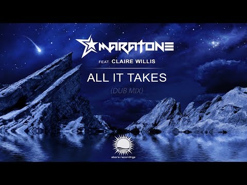 Maratone feat. Claire Willis - All It Takes (Dub Mix)